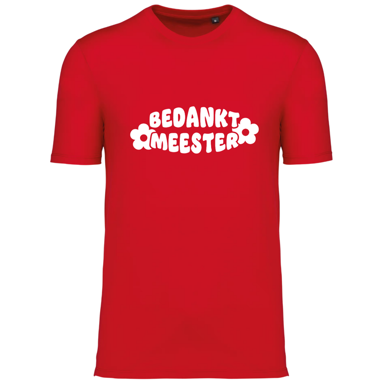BEDANKT MEESTER (verschillende kleuren)