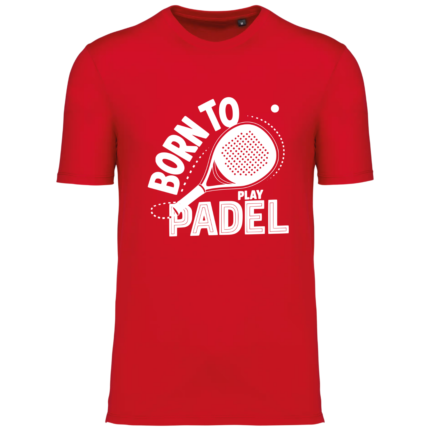 BORN TO PLAY PADEL (verschillende kleuren)