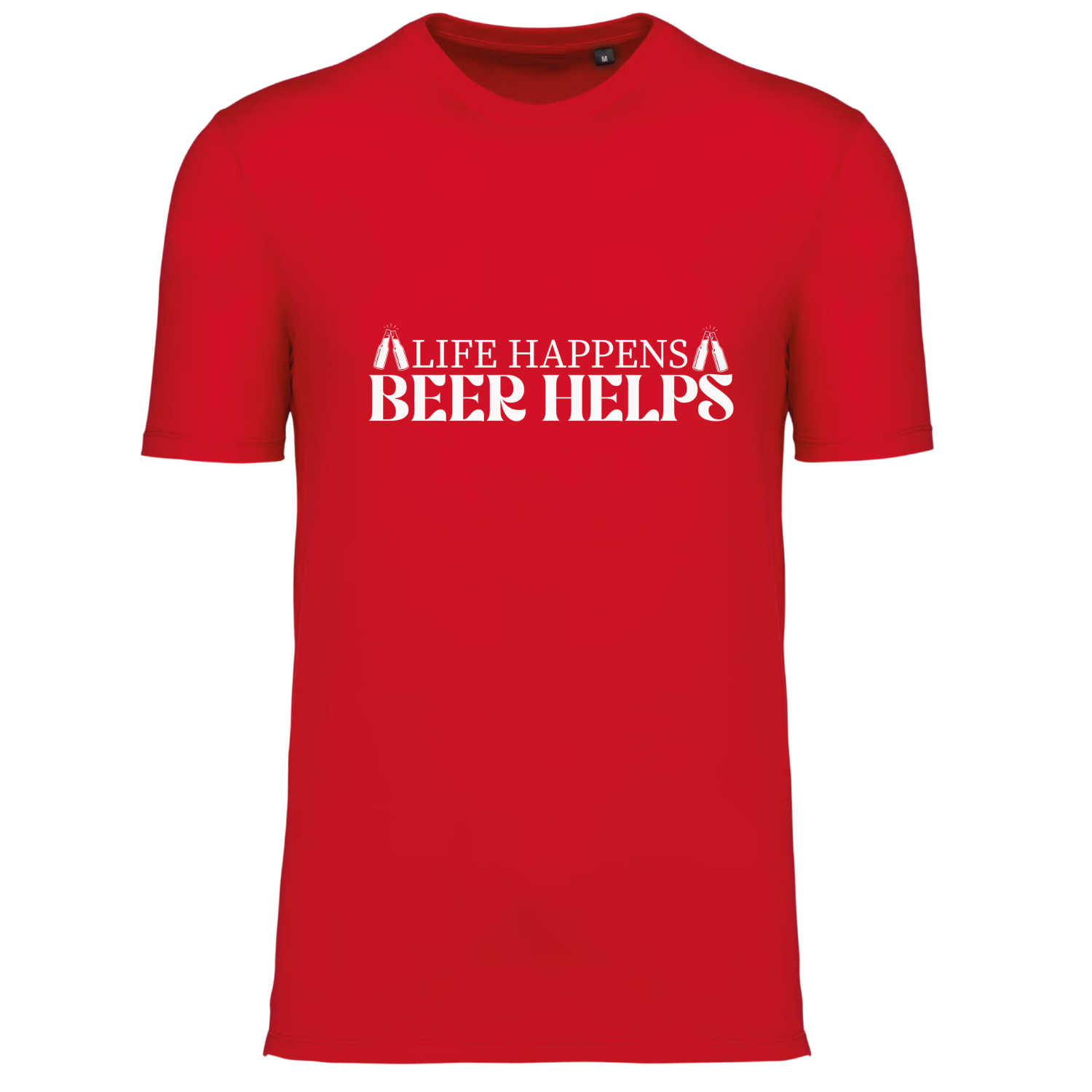 LIFE HAPPENS, BEER HELPS (verschillende kleuren)