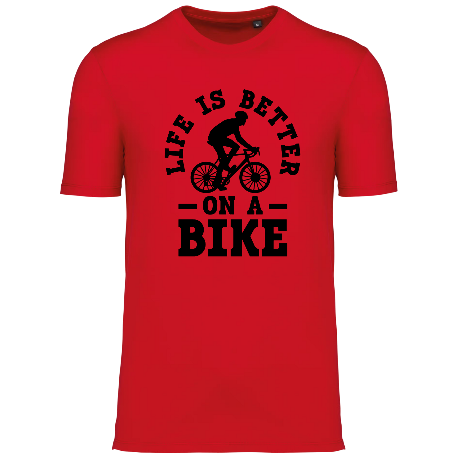 LIFE IS BETTER ON A BIKE (verschillende kleuren)