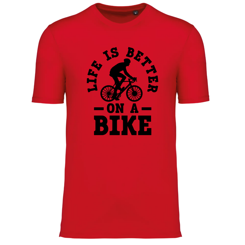 LIFE IS BETTER ON A BIKE (verschillende kleuren)