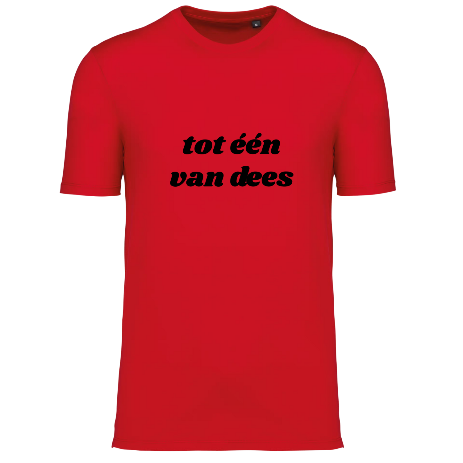 TOT EEN VAN DEES (verschillende kleuren)