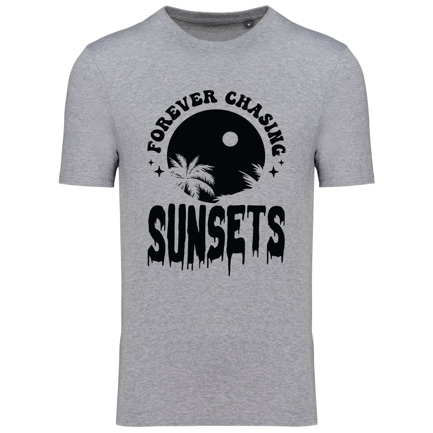 FOREVER CHASING SUNSETS (verschillende kleuren) FOREVER CHASING SUNSETS (verschillende kleuren)