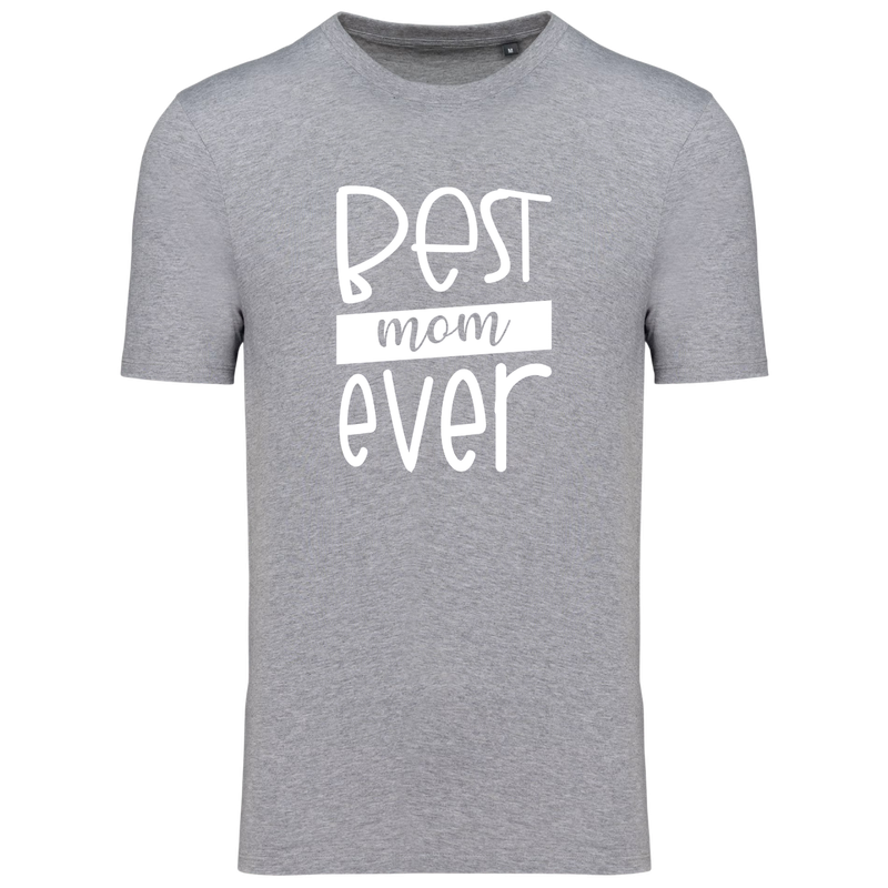 BEST MOM EVER (verschillende kleuren)