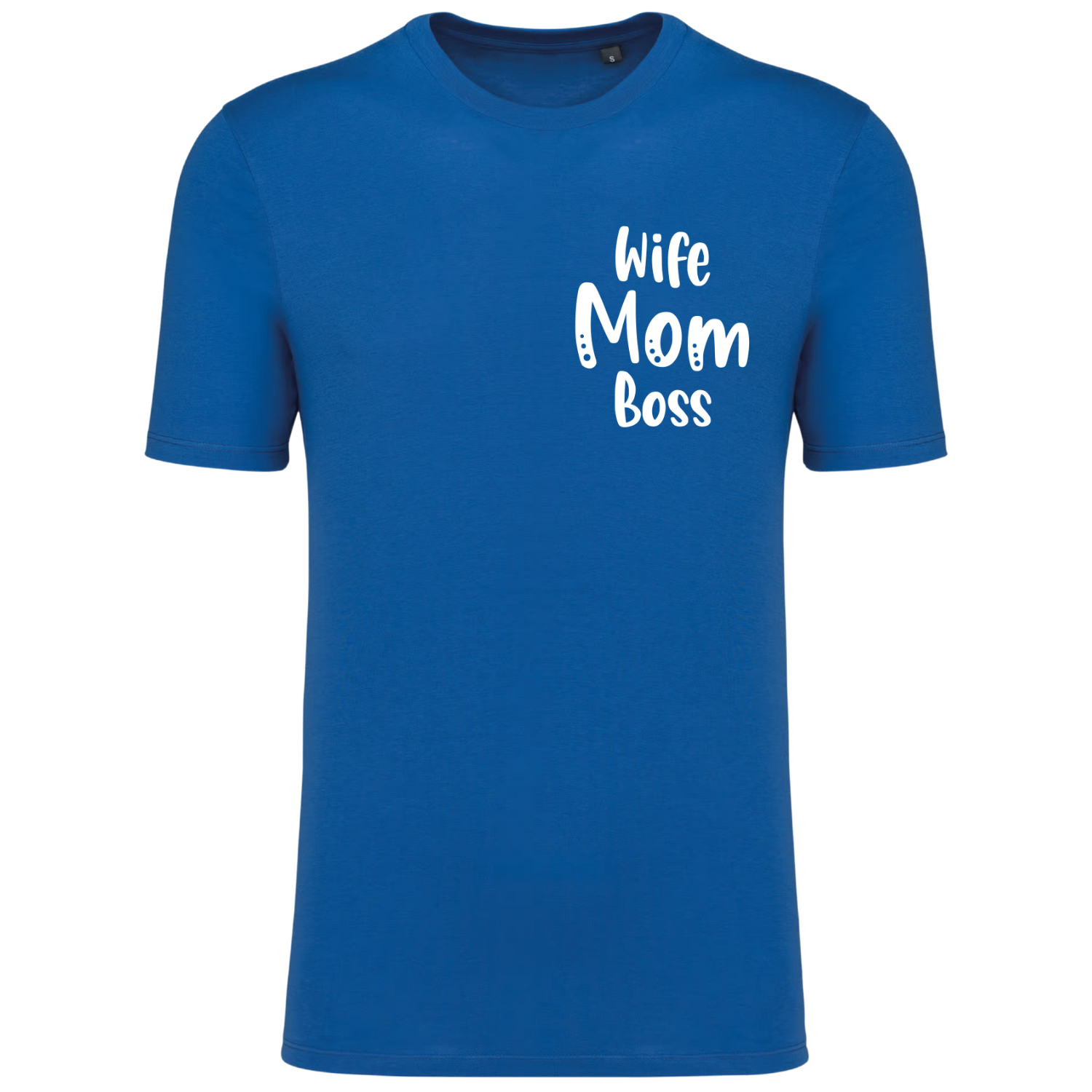 WIFE MOM BOSS (verschillende kleuren)