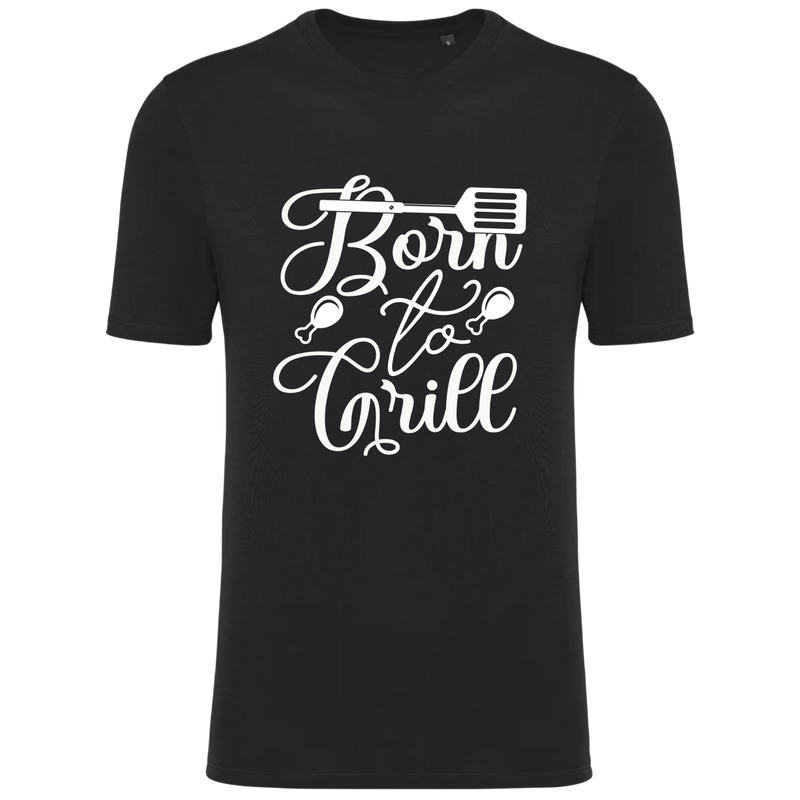 BORN TO GRILL (verschillende kleuren)