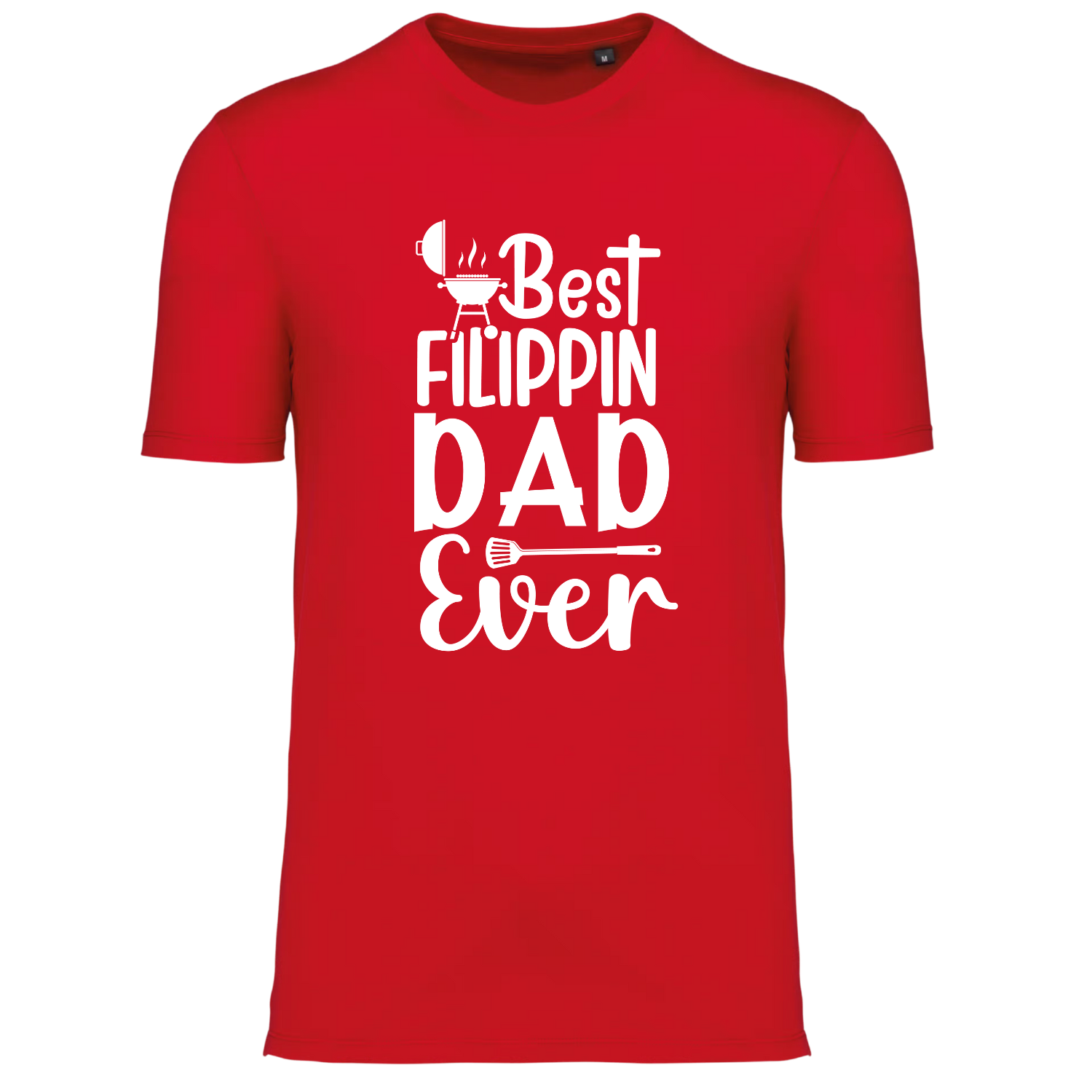 BEST FILIPPIN DAD EVER (verschillende kleuren)