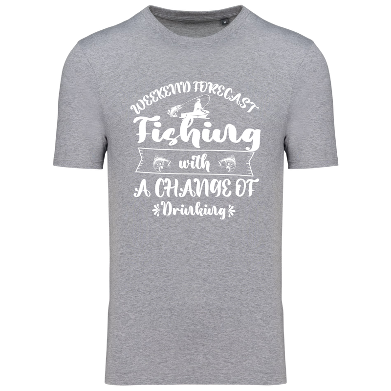 WEEKEND FORECAST FISHING WITH A CHANCE OF DRINKING (verschillende kleuren)
