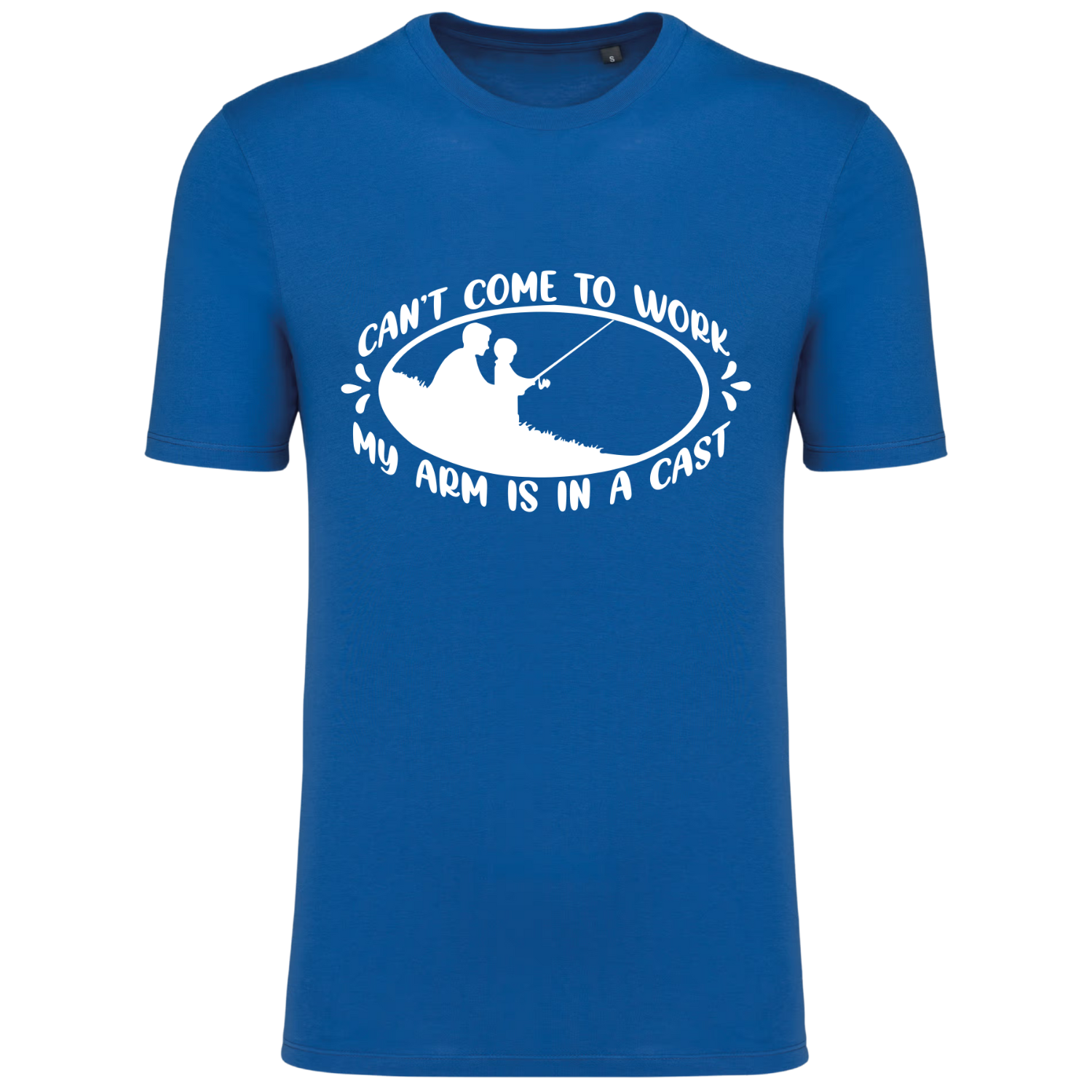 CAN'T COME TO WORK MY ARM IS IN A CAST (verschillende kleuren)