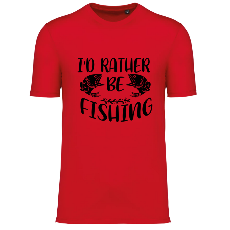 I'D RATHER BE FISHING (verschillende kleuren)