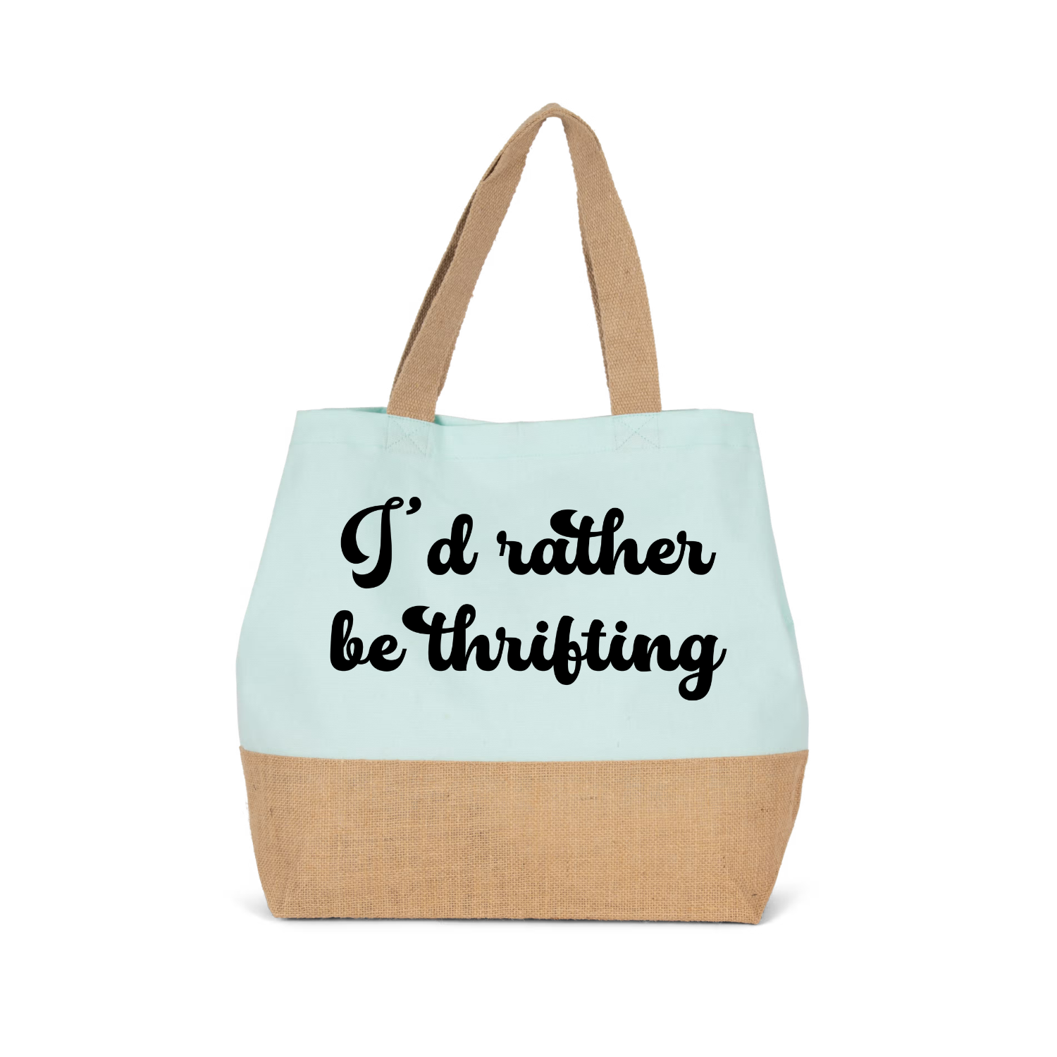 I'D RATHER BE THRIFTING (verschillende kleuren)