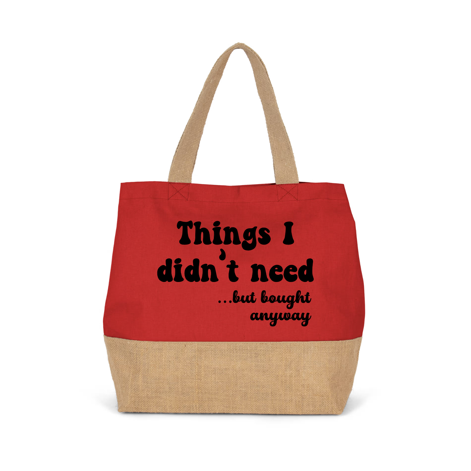 THINGS I DIDN'T NEED... BUT BOUGHT ANYWAY (verschillende kleuren)