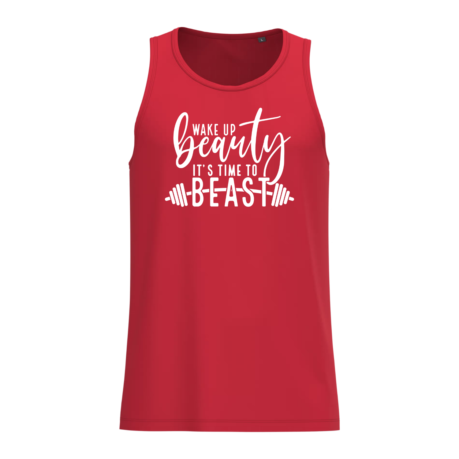 WAKE UP BEAUTY IT'S TIME TO BEAST (verschillende kleuren)