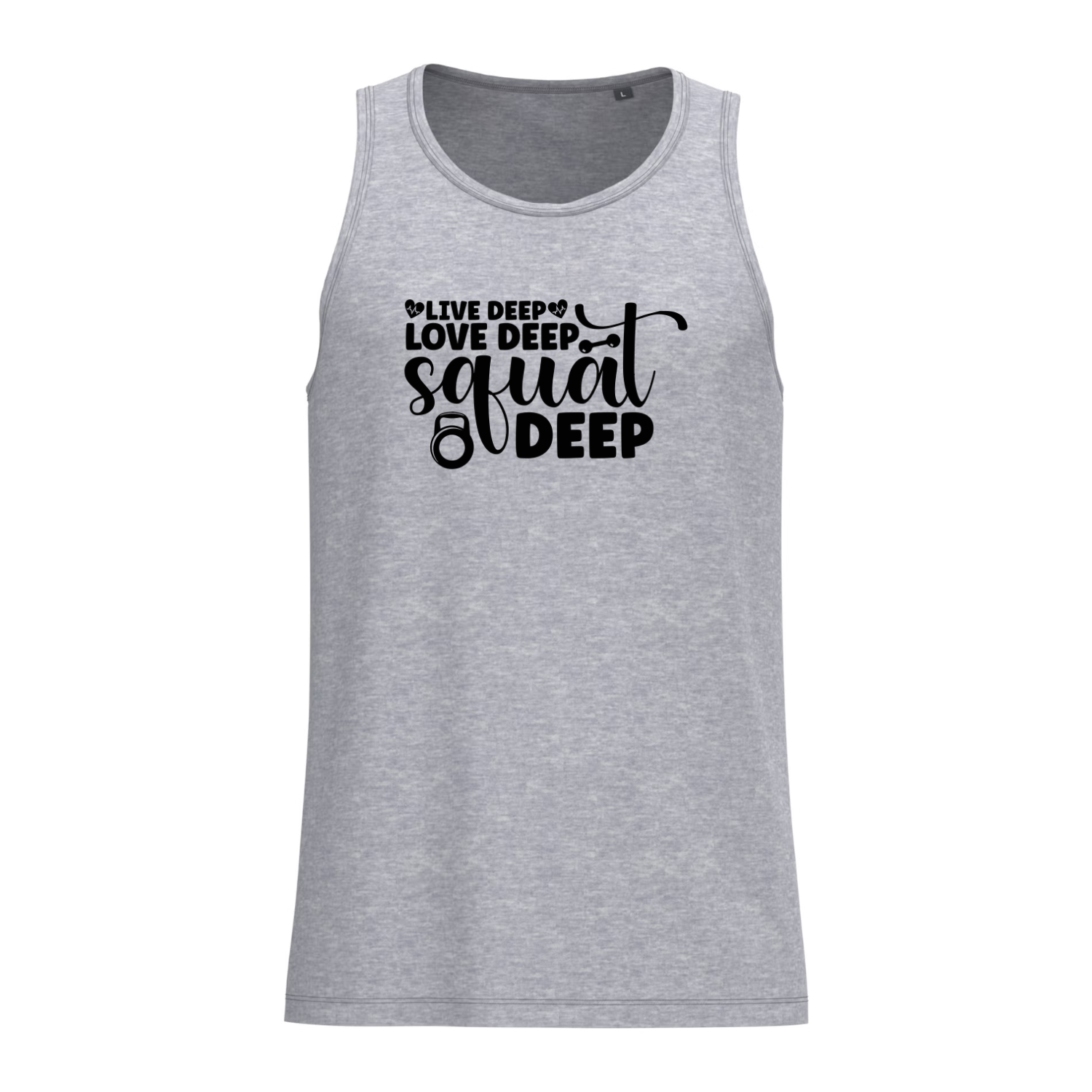 LIVE DEEP LOVE DEEP SQUAT DEEP (verschillende kleuren)