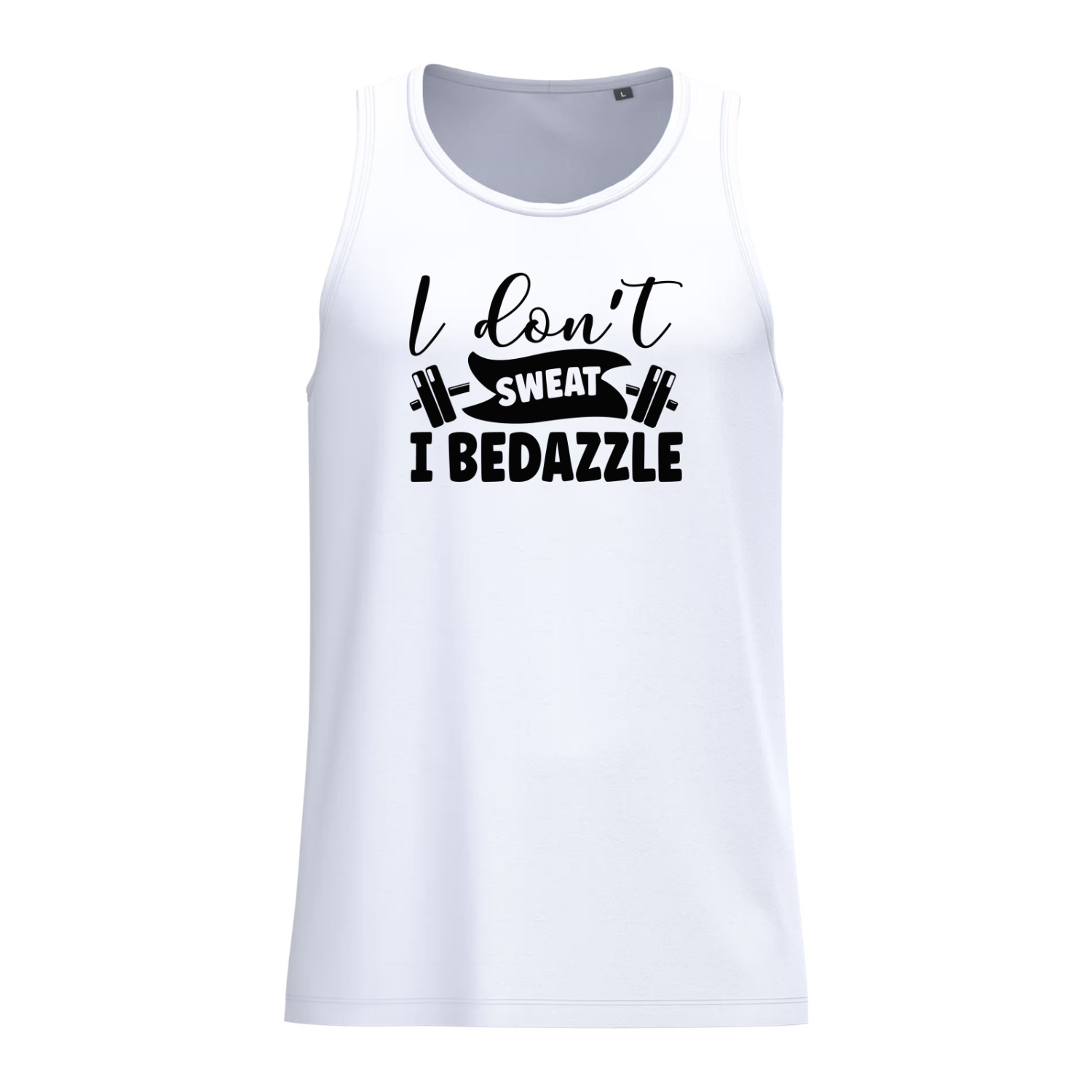 I DON'T SWEAT I BEDAZZLE (verschillende kleuren)