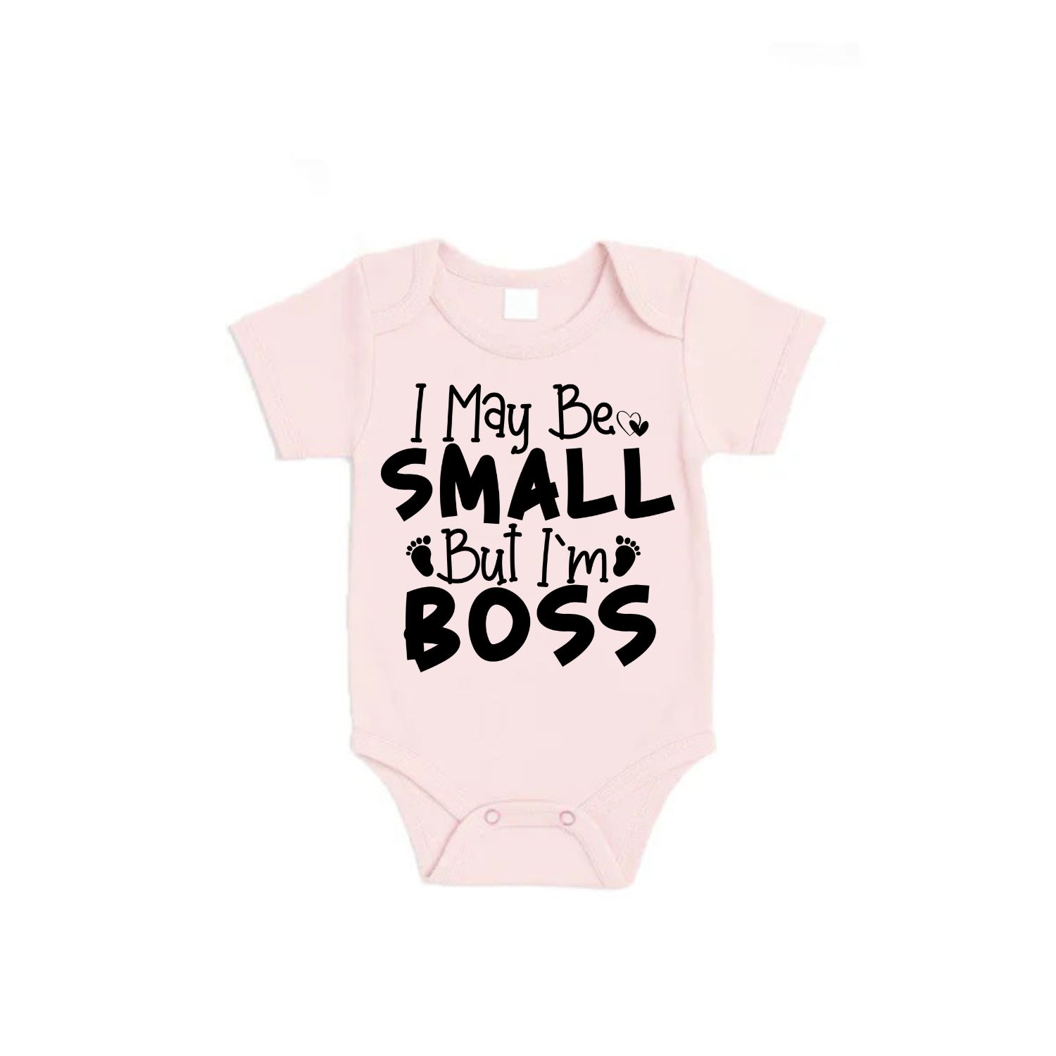 I MAY BE SMALL, BUT I'M BOSS (verschillende kleuren)