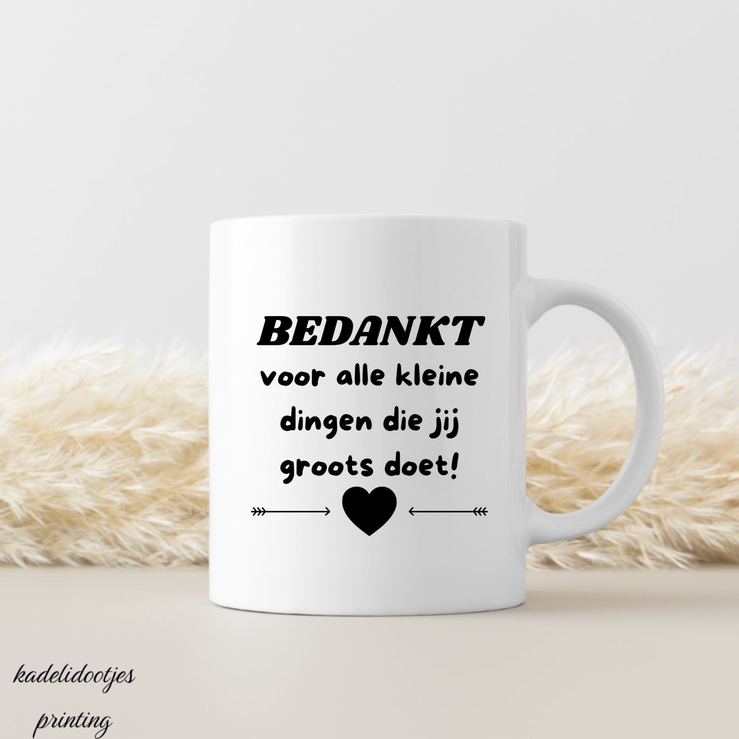 Bedankt Voor Alle Kleine Dingen Die Jij Groots Doet - Mok 11oz - Cadeau Bedankt