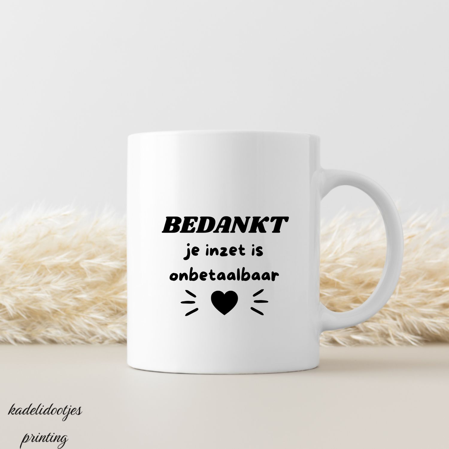 Bedankt Je Inzet Is Onbetaalbaar - Mok 11oz - Cadeau Bedankt