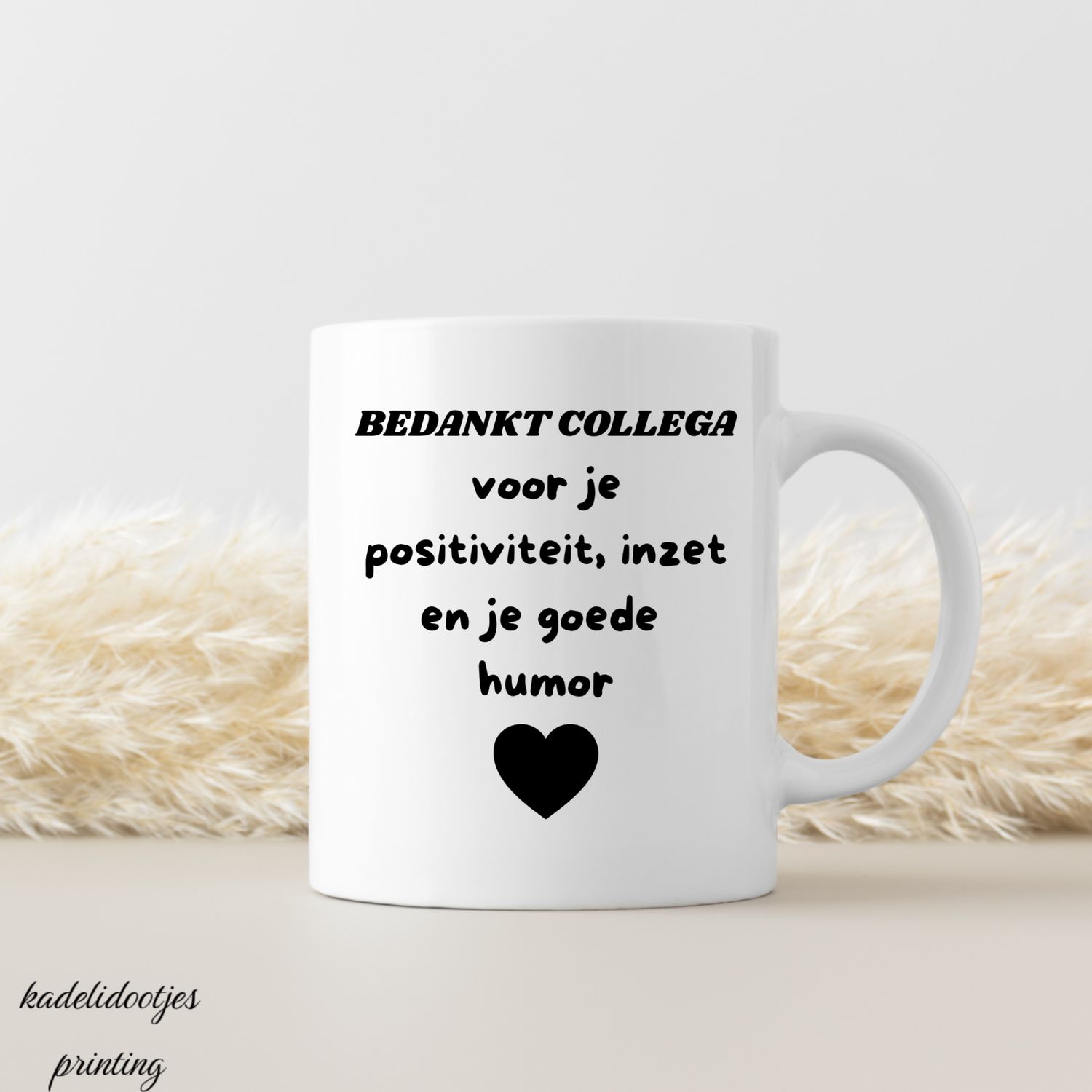 Bedankt Collega Voor Je Positiviteit, Je Inzet en Je Goede Humor - Mok 11oz - Cadeau Collega