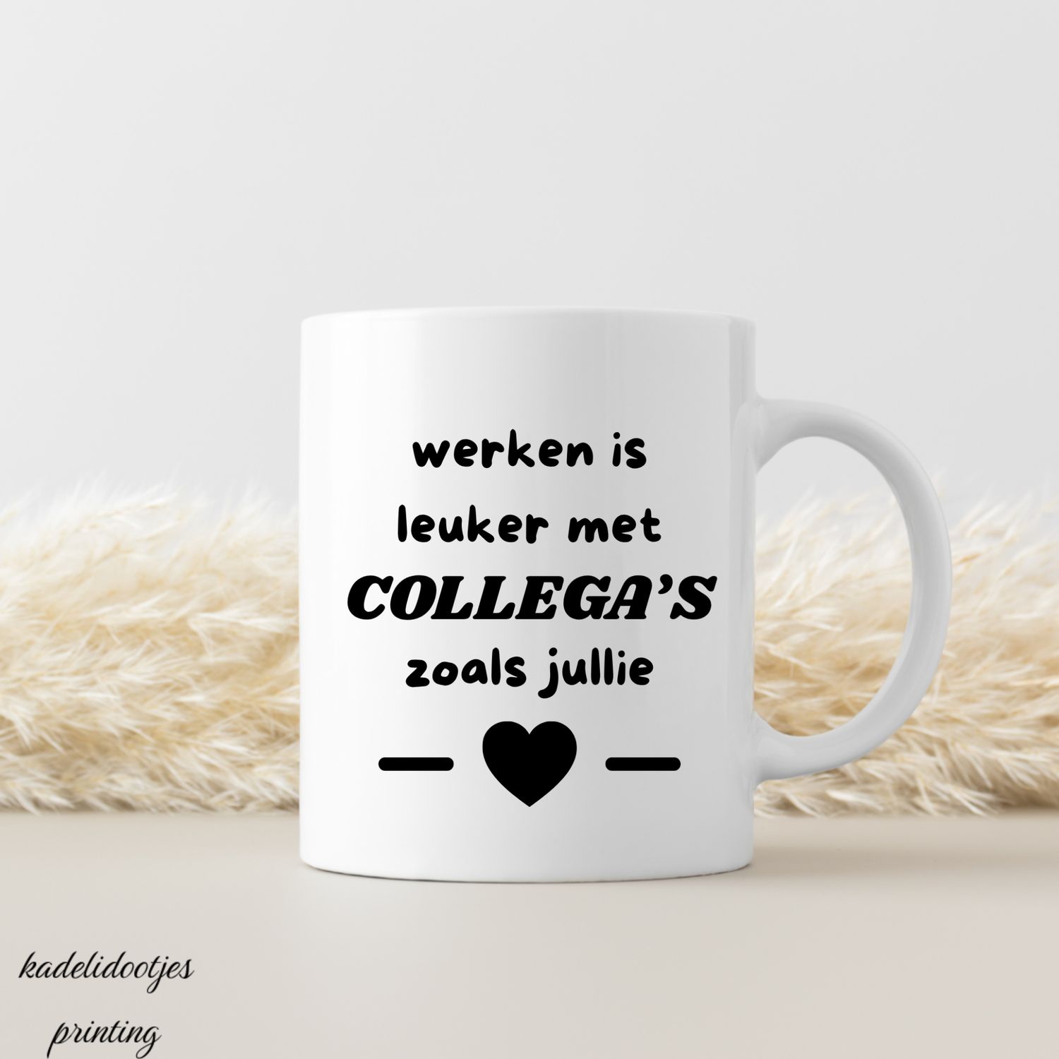 Werken is Leuker met Collega's Zoals Jullie - Mok 11oz - Cadeau Collega