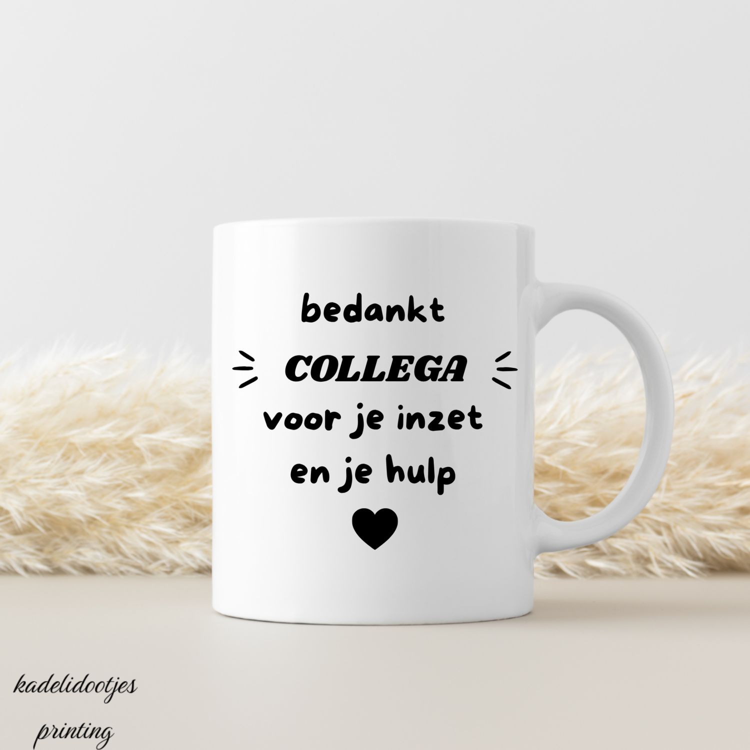 Bedankt College Voor Je Inzet en Je Hulp - Mok 11oz - Cadeau Collega