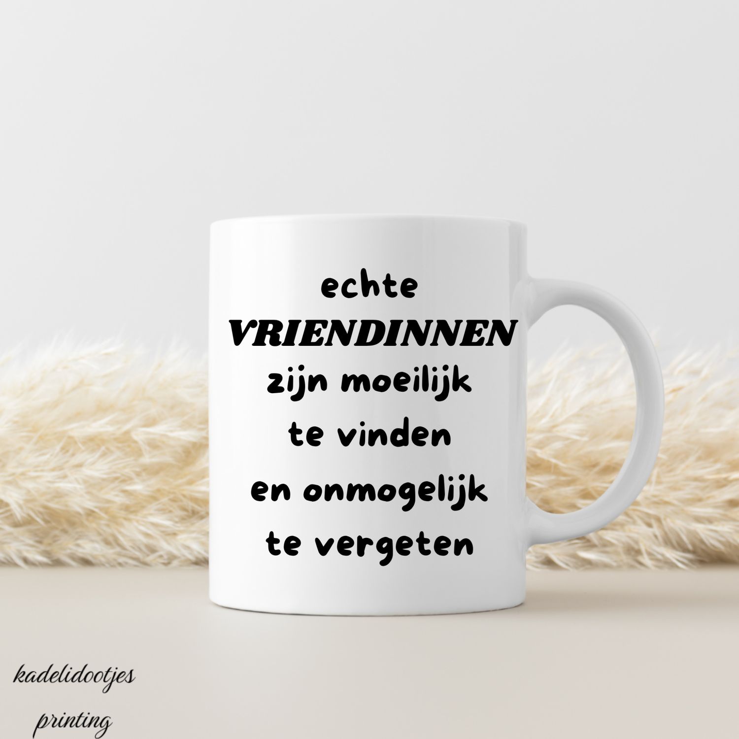 Echte Vriendinnen Zijn Moeilijk te Vinden en Onmogelijk te Vergeten - Mok 11oz - Cadeau Vriend(in)