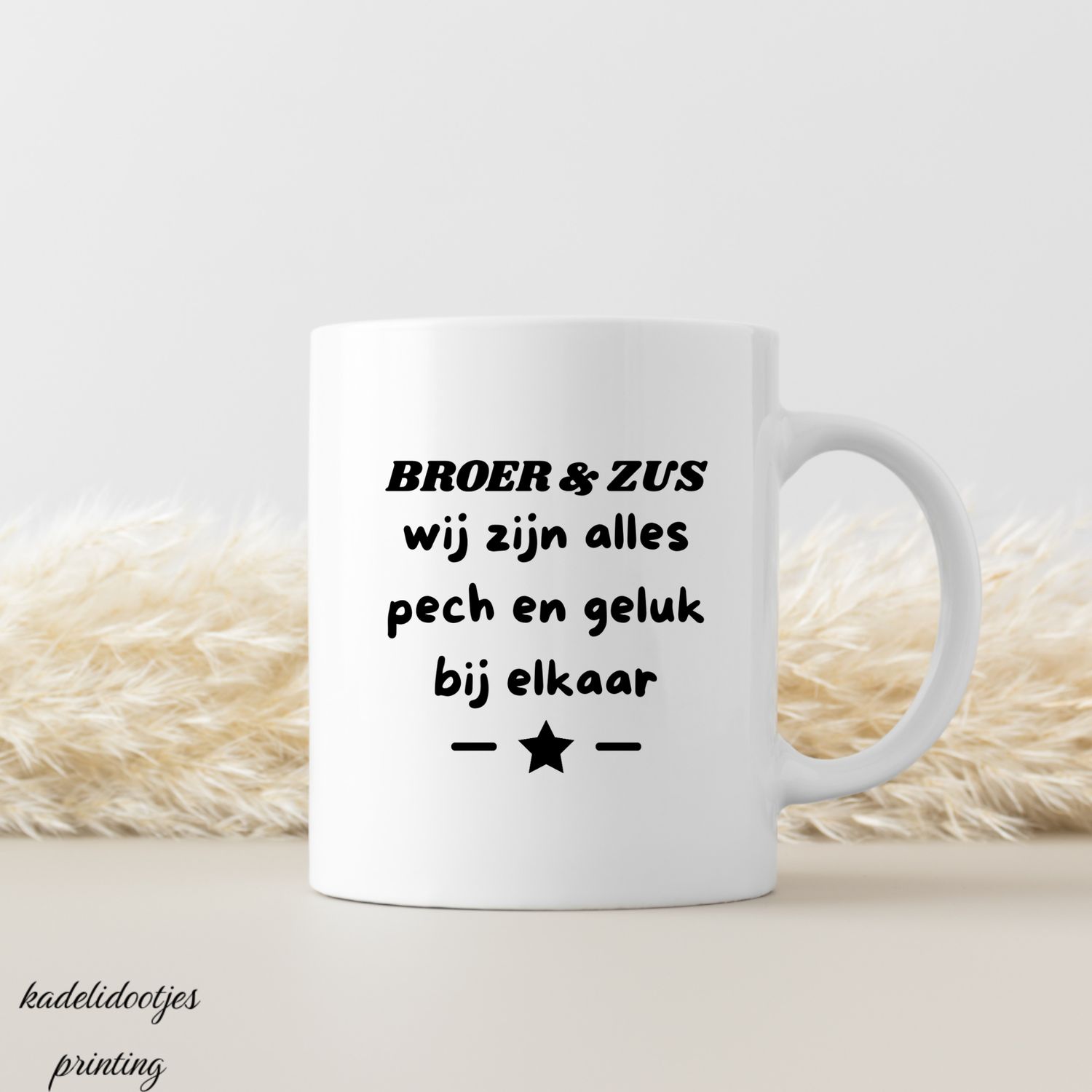 Broer en Zus, Wij Zijn Alles, Pech en Geluk Bij Elkaar - Mok 11oz - Cadeau Broer of Zus