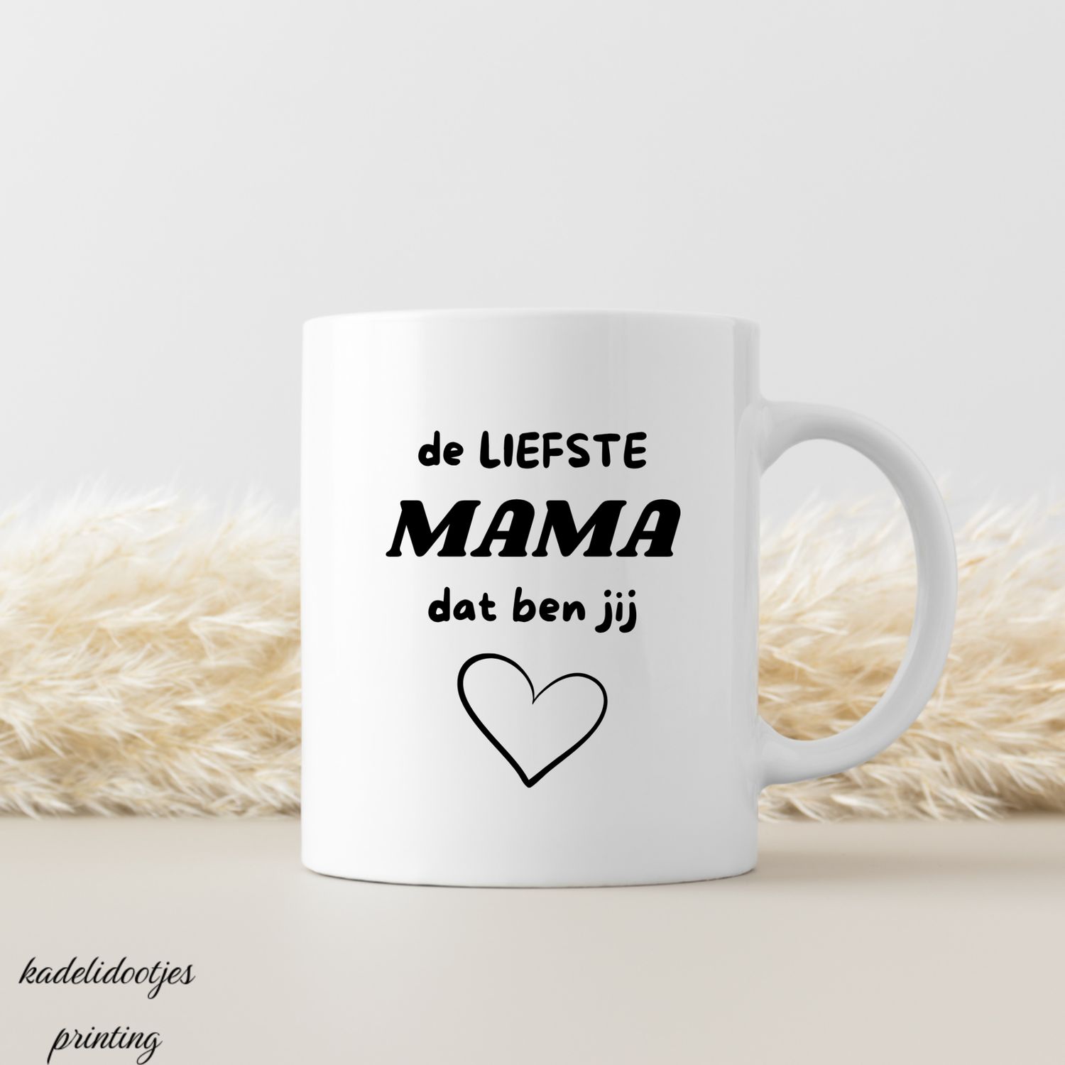De Liefste Mama Dat Ben Jij - Mok 11oz – Cadeau Mama