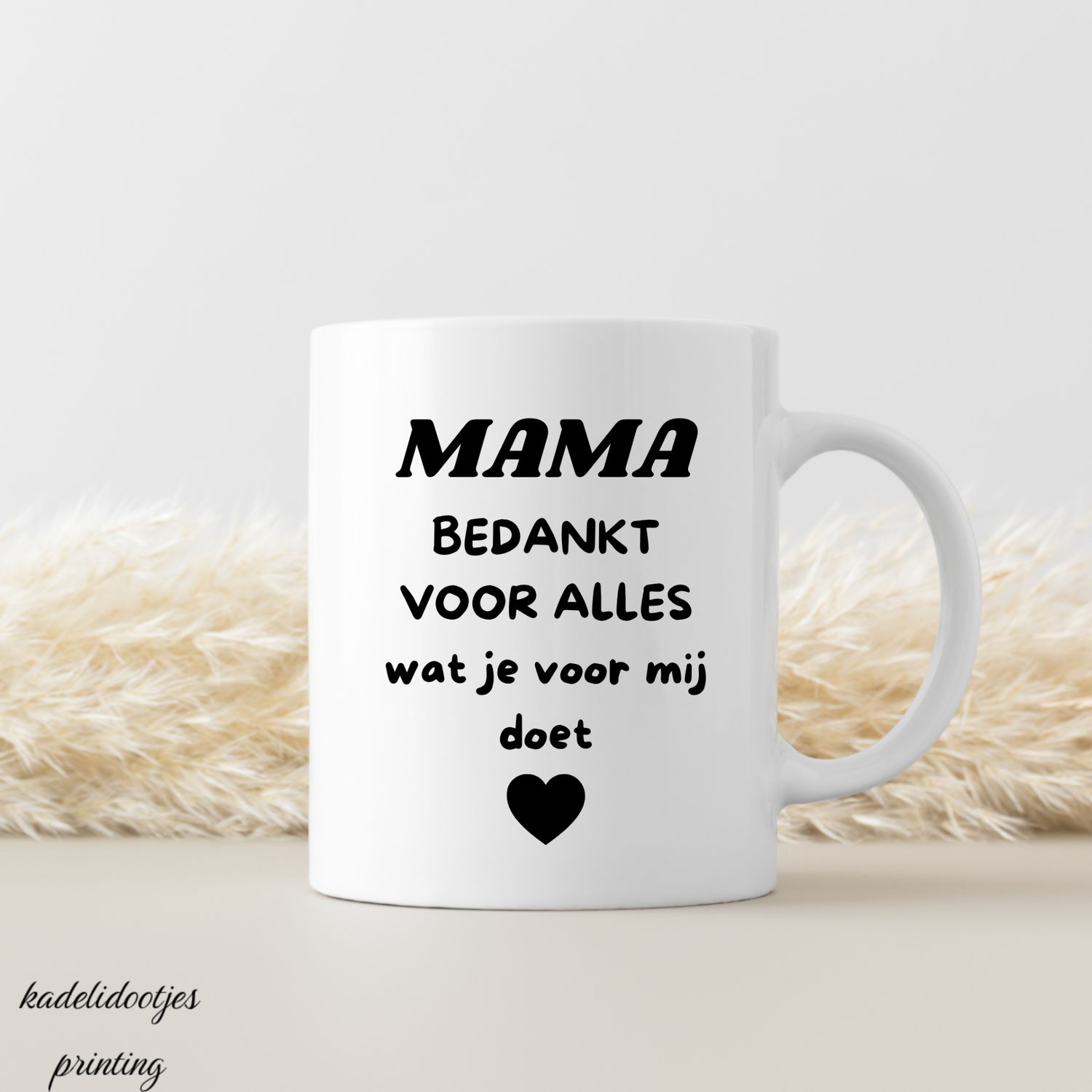Mama Bedankt Voor Alles - Mok 11oz – Cadeau Mama