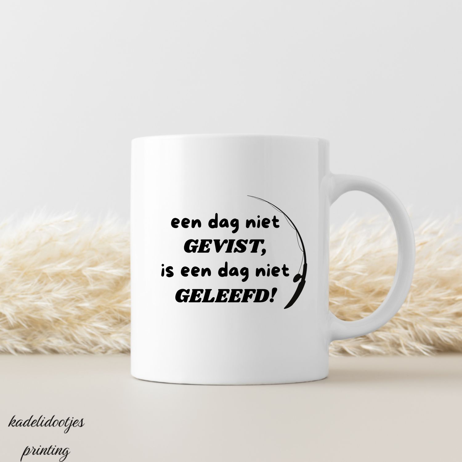Een Dag Niet Gevist is Een Dag Niet Geleefd - Mok 11oz – Visser Cadeau