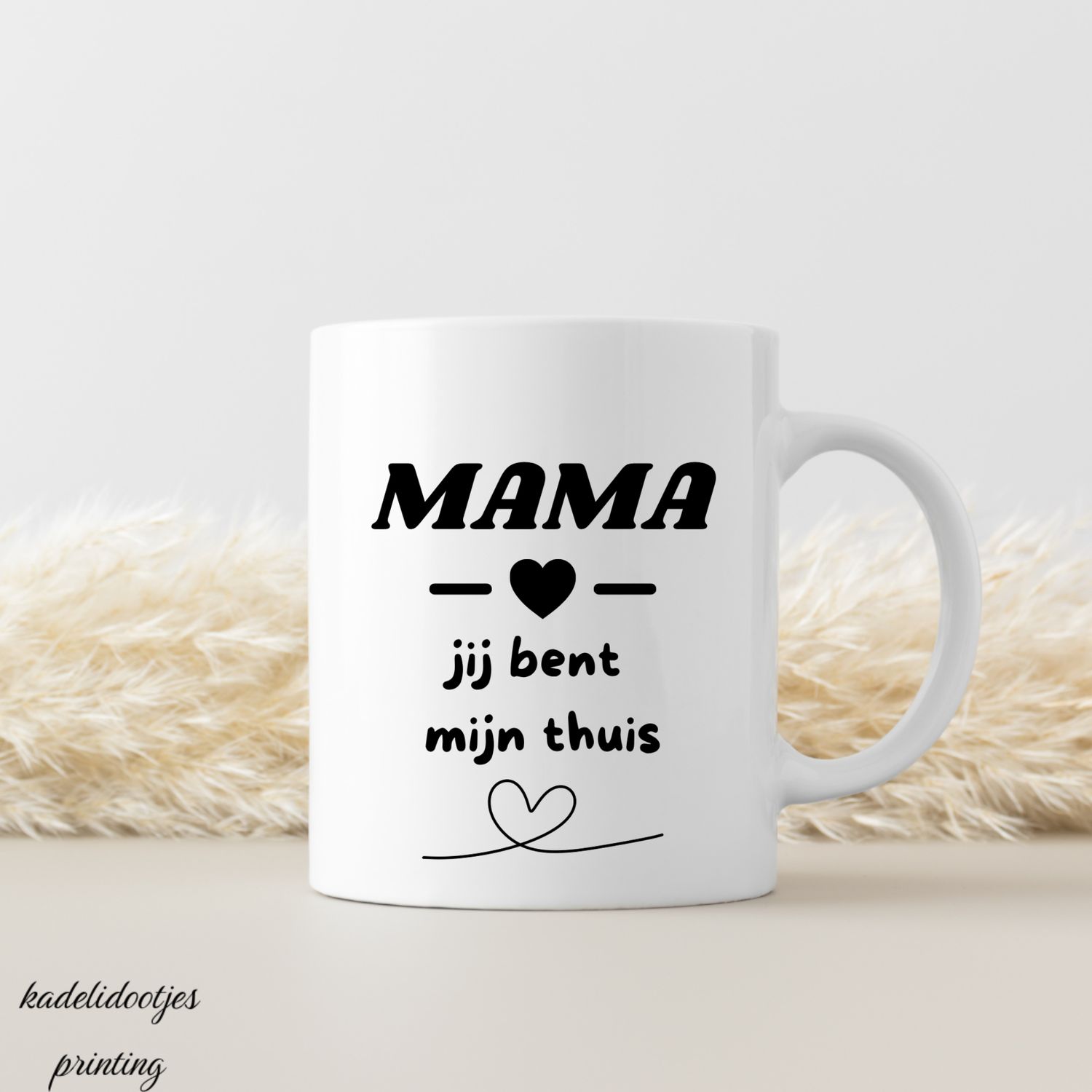 Mama Jij Bent Mijn Thuis - Mok 11oz – Cadeau Mama