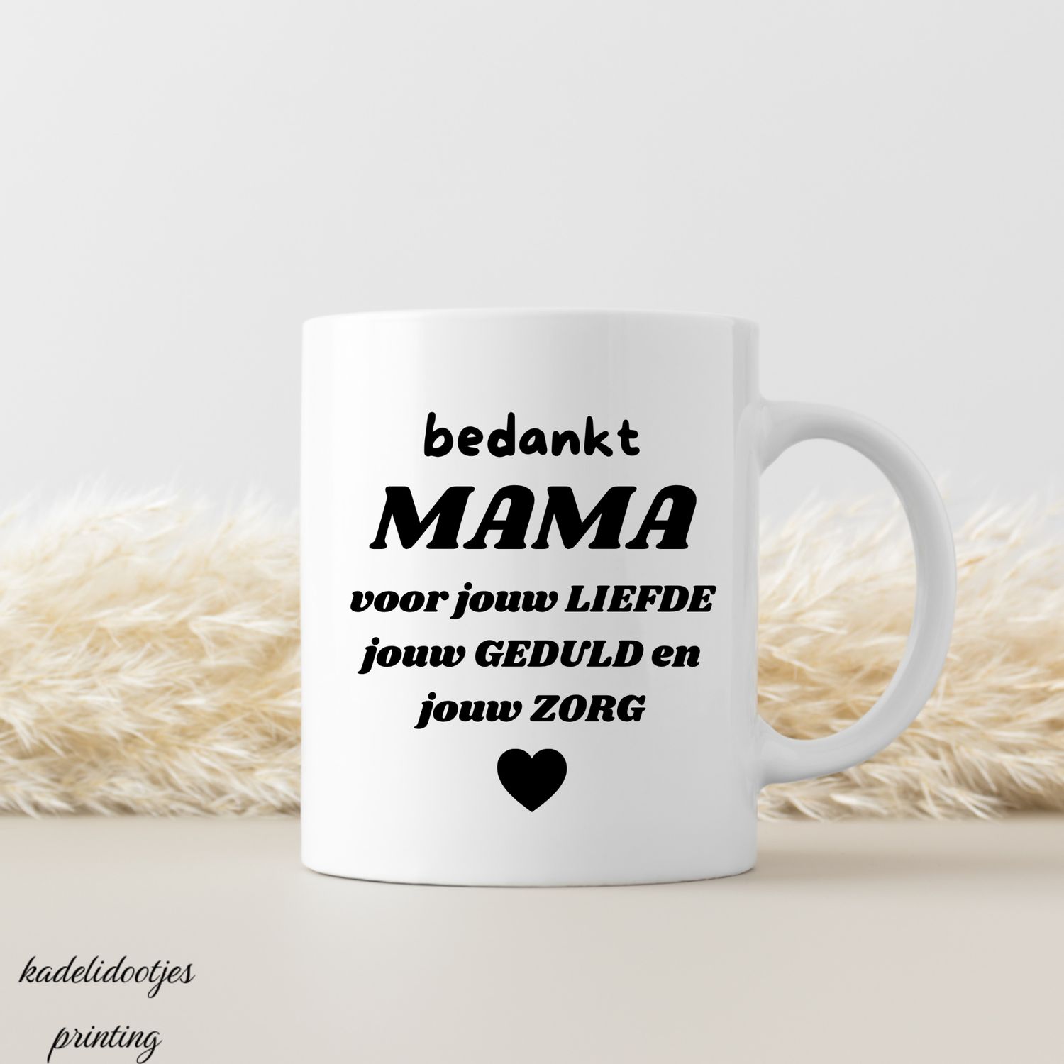 Bedankt Mama Voor Jouw Liefde - Mok 11oz - Cadeau Mama