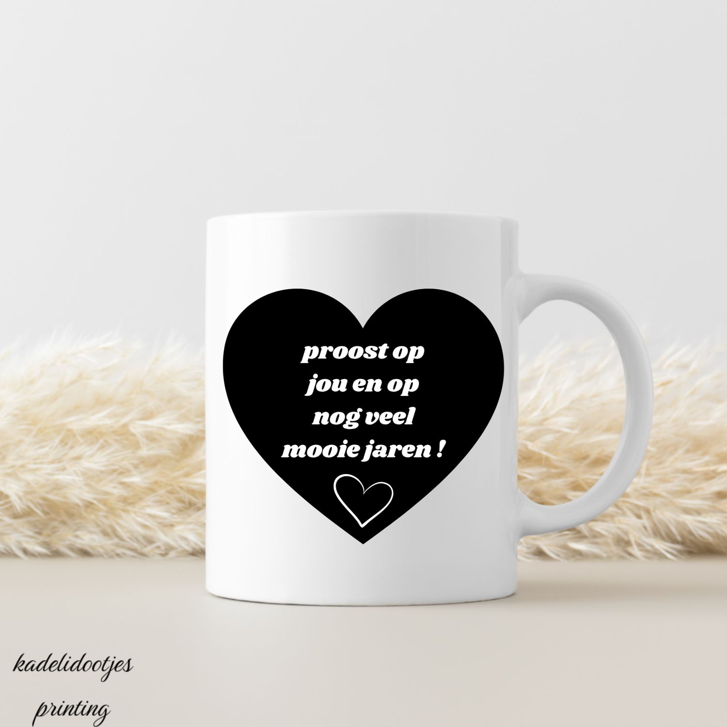 Proost Op Jou en Op Nog Vele Mooie Jaren - Mok 11oz - Verjaardag Cadeau