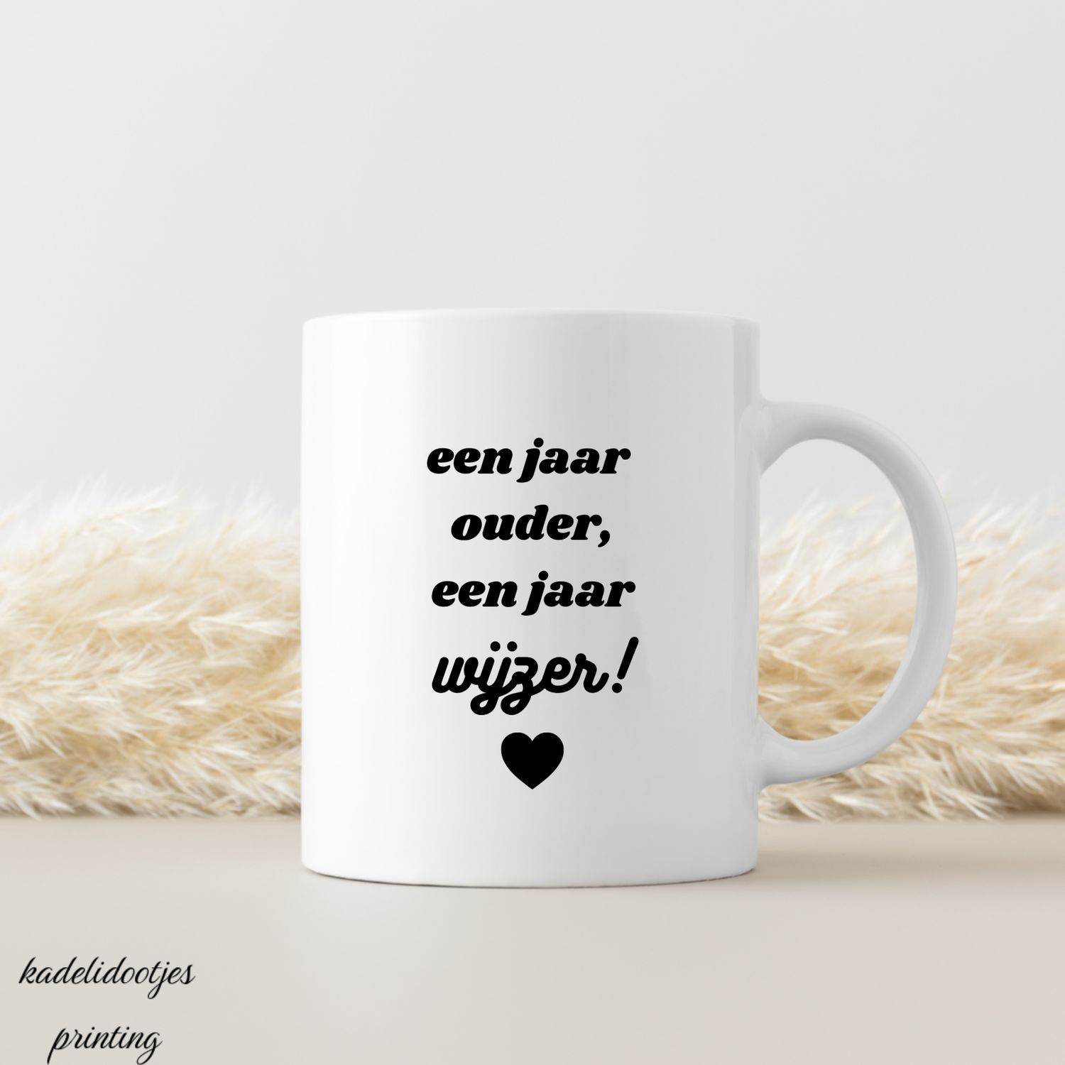 Een Jaar Ouder Een Jaar Wijzer - Mok 11oz - Verjaardag Cadeau