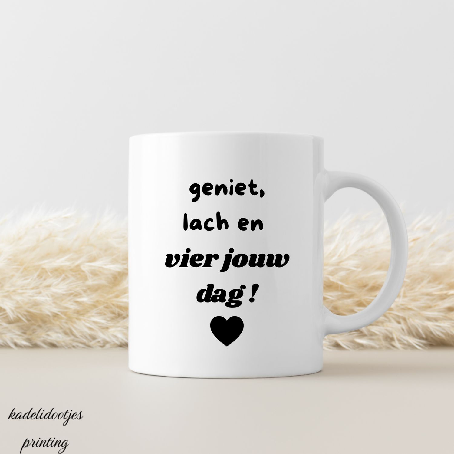 Geniet Lach en Vier Jouw Dag - Mok 11oz - Verjaardag cadeau