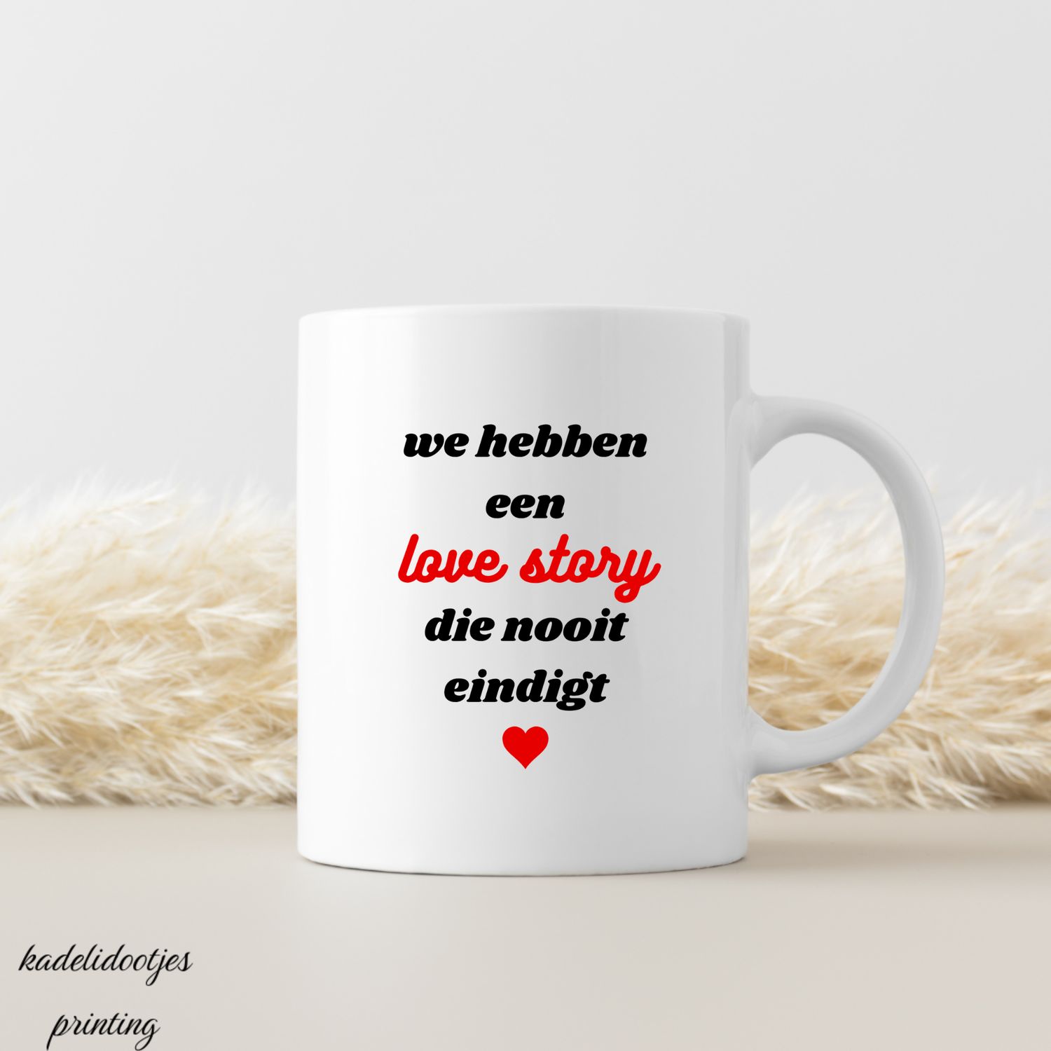 We Hebben Een Love Story Die Nooit Eindigt - Mok 11oz - Romantische Koffiemok - Liefdevol Cadeau voor Koppels