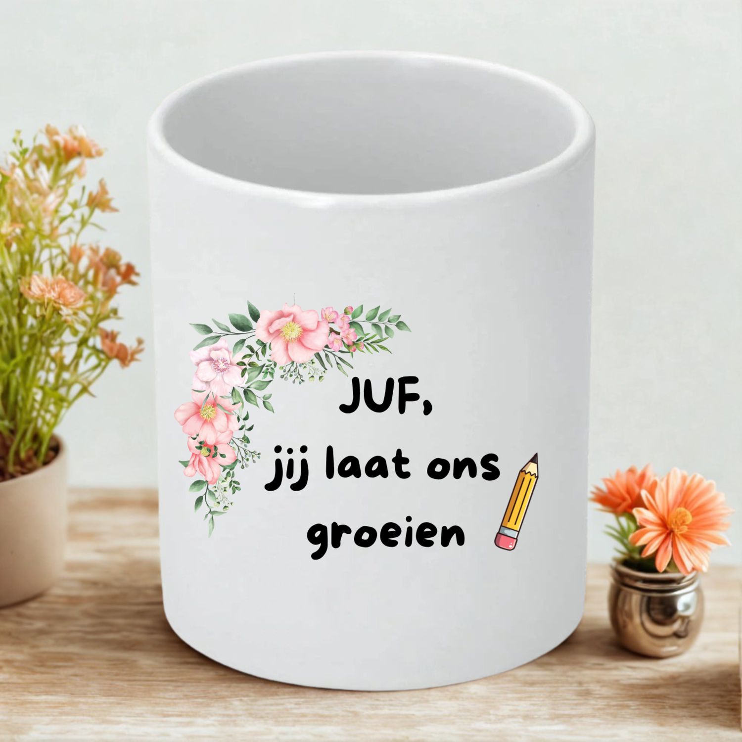 Bloempotje Juf Jij Laat Ons Groeien – Origineel Cadeau Juf