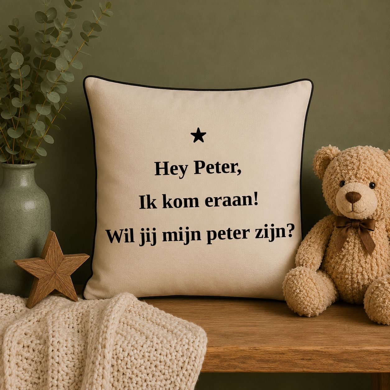Sierkussen Hey Peter, Ik Kom Eraan! Wil Jij Mijn Peter Zijn? | Peter Cadeau