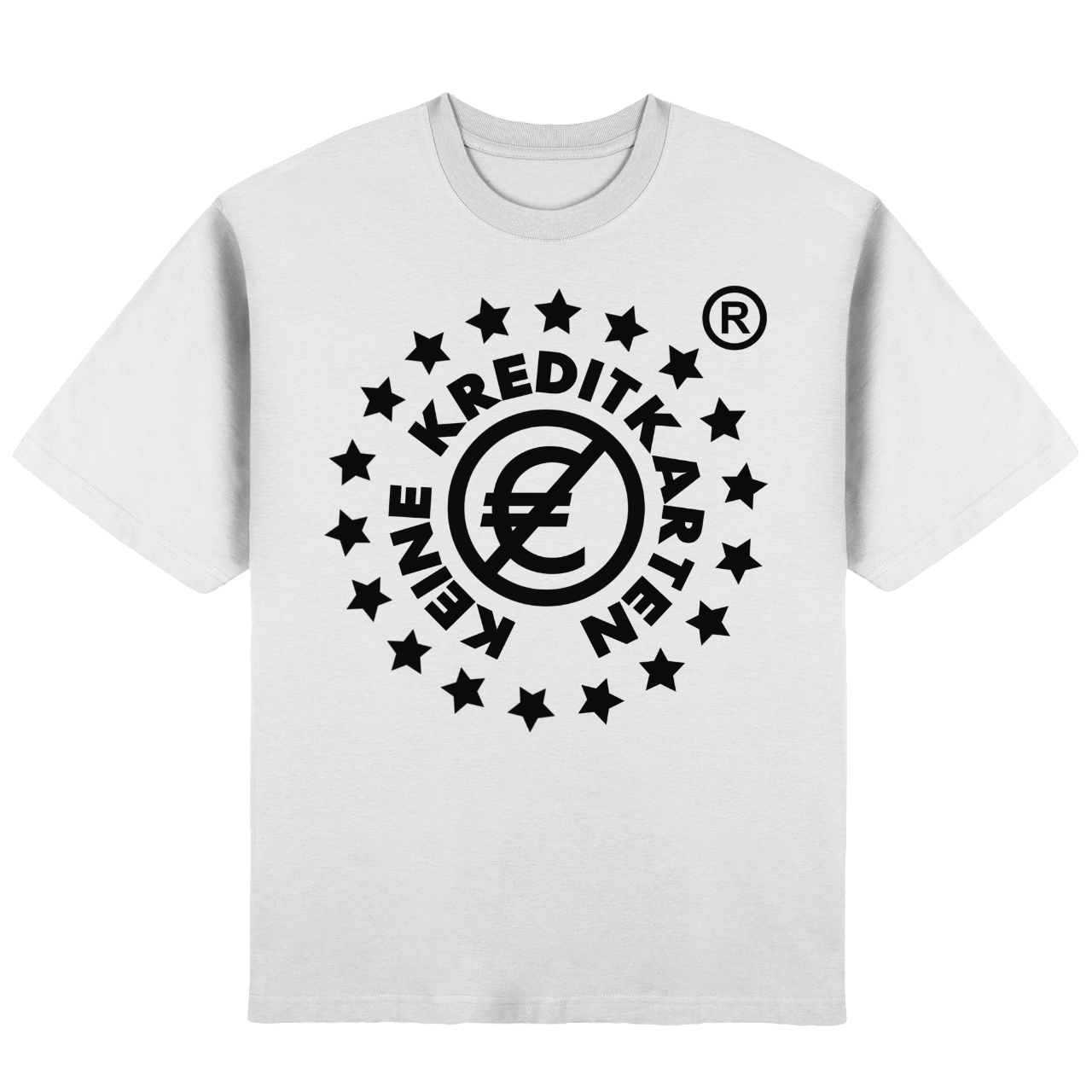 KEINE KREDITKARTEN T-SHIRT