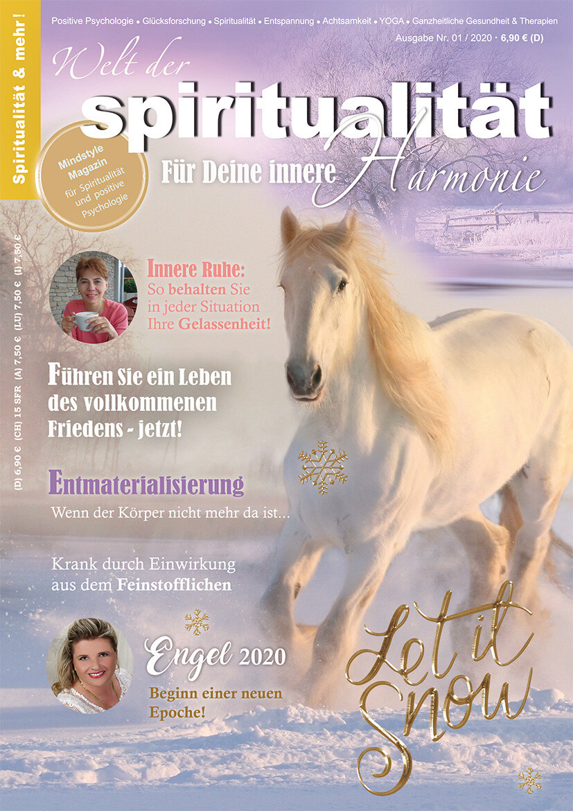 "Welt der Spiritualität", Nr. 01 / 2020 "Welt der Spiritualität", Nr. 01 / 2020