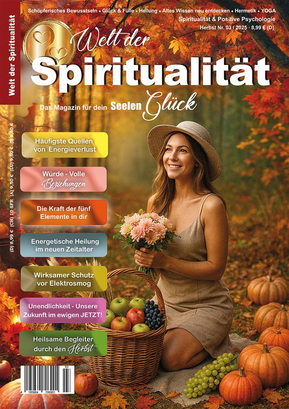 "Welt der Spiritualität", Nr. 03 / 2025 "Welt der Spiritualität", Nr. 03 / 2025