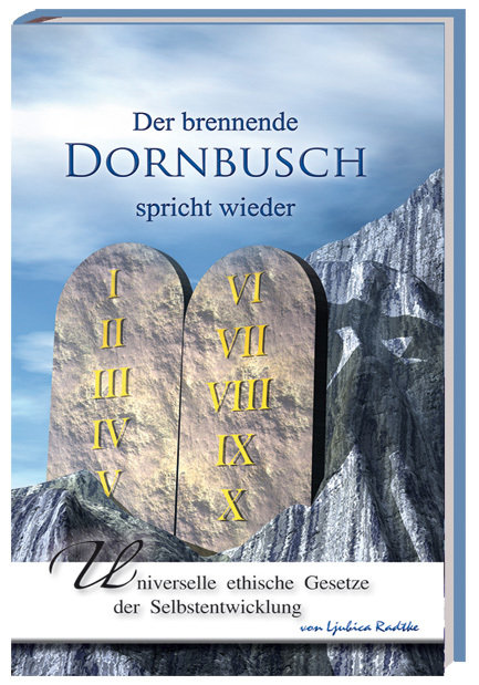 Christliche Spiritualität: Der brennende Dornbusch spricht wieder Christliche Spiritualität: Der brennende Dornbusch spricht wieder