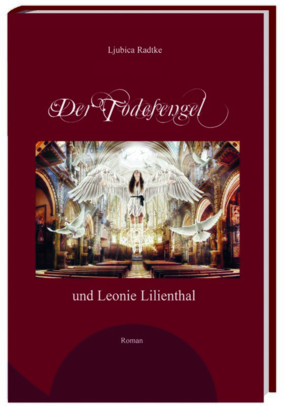 Der Todesengel und Leonie Lilienthal