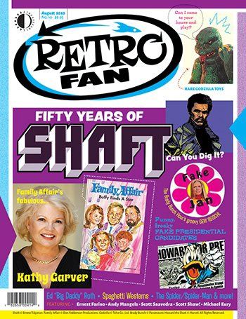 RetroFan #10 - 50 Years of Shaft - Family Affair's Kathy Garver