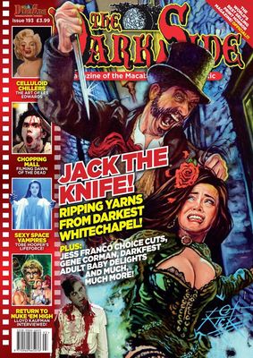 The Dark Side #193 Jack the Knife - UK's Magazine of the Macabre