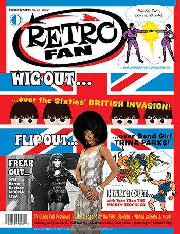RetroFan #28 -  Bond Girl Trina Parks - Horror Host Moona Lisa