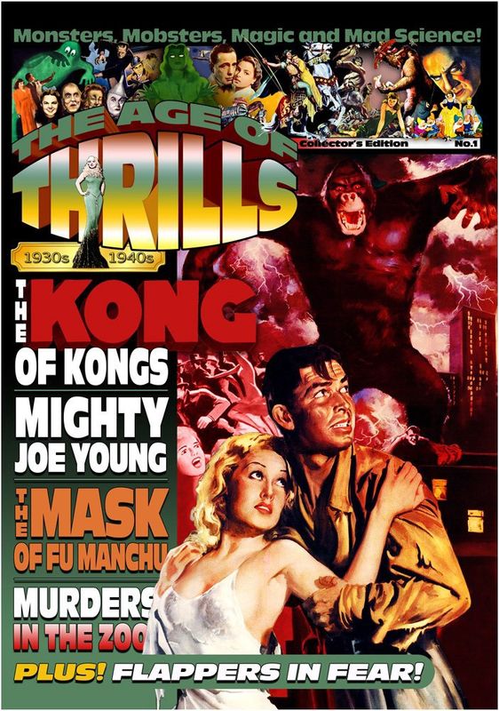 The Age of Thrills 1930s-1940s #1 - Kong of Kongs - Mighty Joe Young