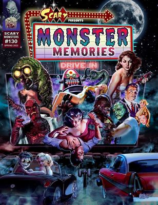 Scary Monsters #130 - Monster Memories Drive-Ins Issue