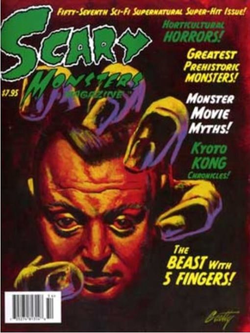 Scary Monsters magazine #57 - Fifty-Seventh Sci-Fi Supernatural Super-Hit Issue!