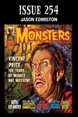 Famous Monsters of Filmland #254 A - Vincent Price Tribute!